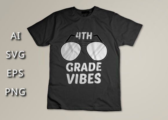 4TH Grade Vibes Graphics & T-Shirt Designs