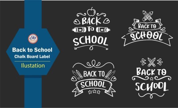 Back to School Chalk Board Label Set: Graphics & T-Shirt Designs