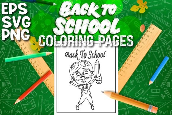 Back to School Coloring Pages Vol-13: Graphics for Real Publishing