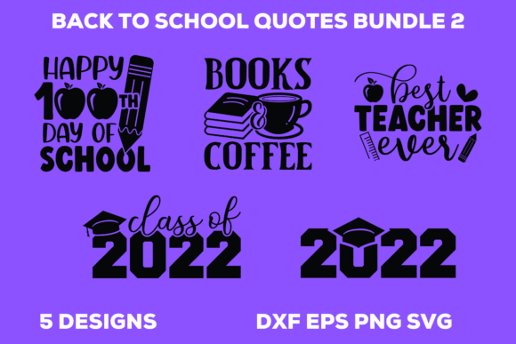 Back to School Quotes Bundle 2: Graphics for Crafts Sellers