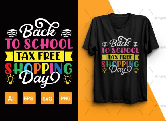 Back-to-School Tax-Free Graphics & T-Shirt Designs