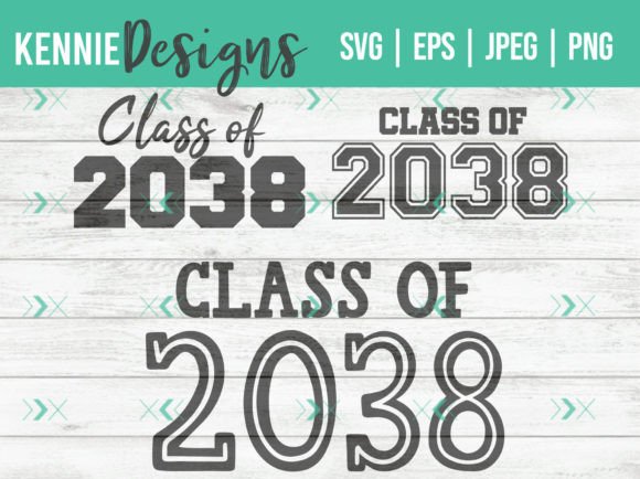 Class of 2038 Back to School Kinder Graphics