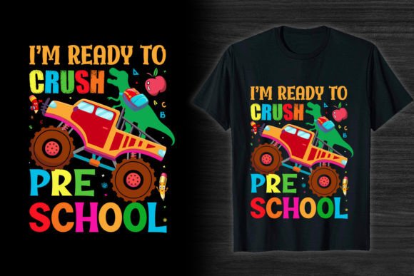 Crush Preschool Graphics: Back to School T-Shirt Designs