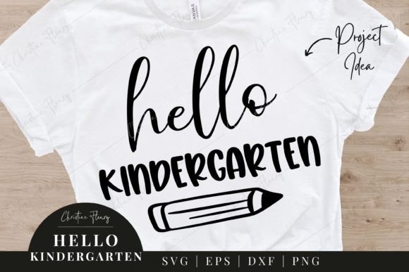 Hello Kindergarten SVG: Graphics for Back-to-School Crafts