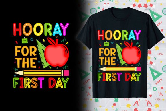 Hooray Back to School Graphics & T-Shirt Designs