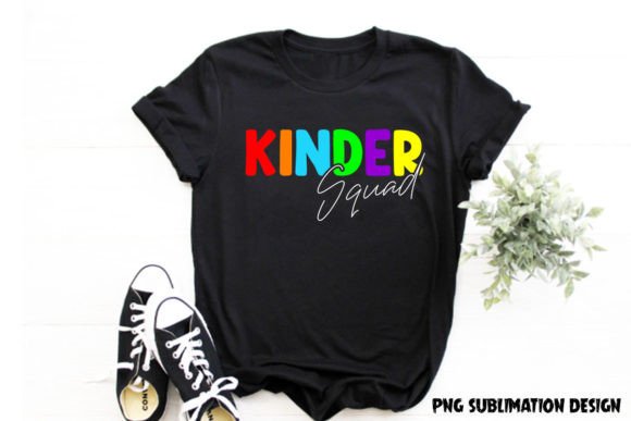 Kinder Squad Back to School T-shirt PNG: Graphics for Real T-Shirt Designs