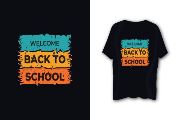 Welcome Back to School T-shirt Design 3: Graphics for Local Branding